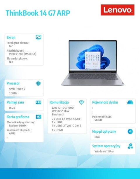 Laptop ThinkBook 14 G7 21MV002XPB W11Pro 7535HS 16GB 512GB AMD Radeon 14 0 WUXGA Arctic Grey 3YR OS + CO2 Offset