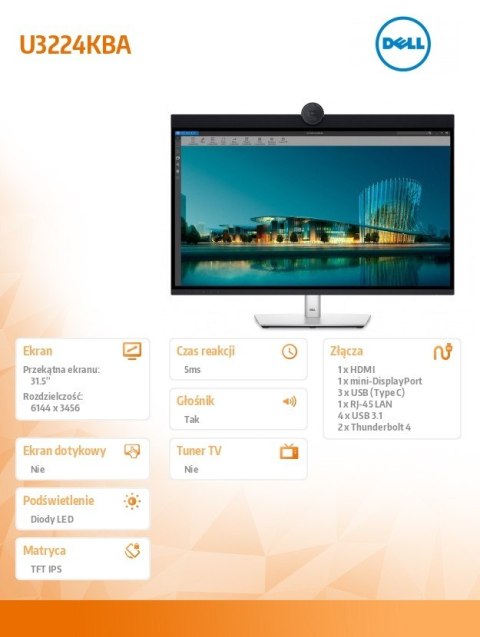 Monitor U3224KBA 31 5" IPS Black LED 6K 6144x3456 16:9 HDMI miniDP USB-C USB Thunderbolt Kamera Speakers Mikrofon 3Y