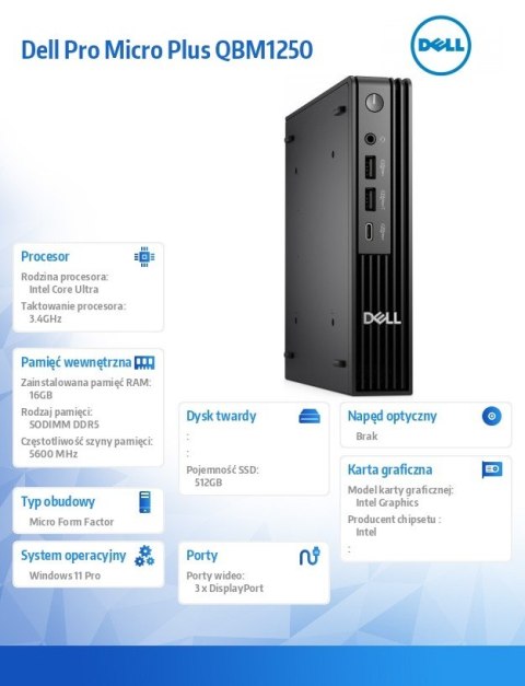 Komputer Dell Pro Micro Plus QBM1250 W11Pro U5