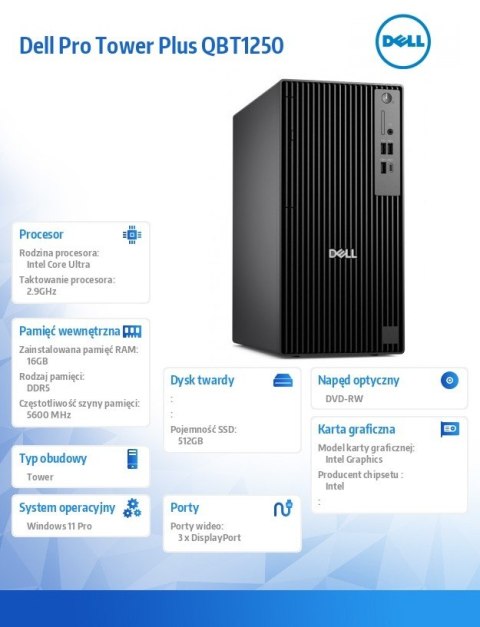 Komputer Dell Pro Tower Plus QBT1250 W11Pro U5