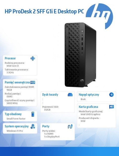 Komputer ProDesk 2 SFF G1i E i3-14100 512GB/16GB/W11P B6ZC4ET
