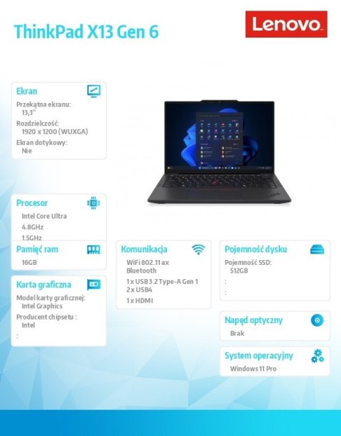Ultrabook ThinkPad X13 G6 21RK005QPB W11Pro Ultra 5 225U 16GB 512GB INT 13.3 WUXGA Black 3YRS Premier Support + CO2 Offset
