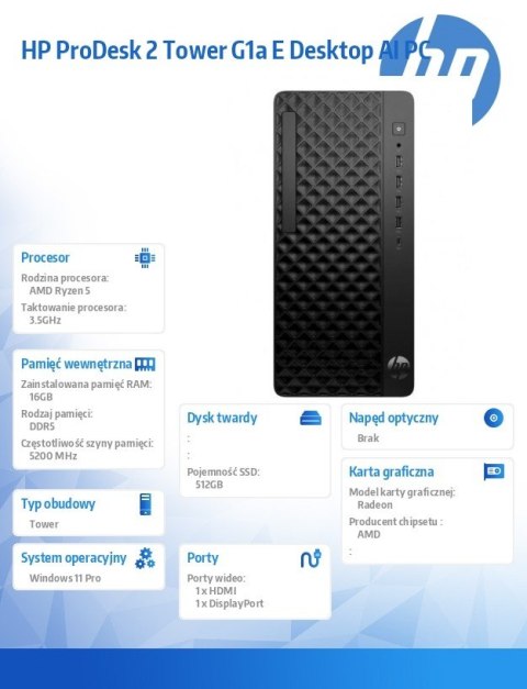 Komputer ProDesk 2 Tower G1a R5-8500G 512GB 16GB W11P BY7C7ET