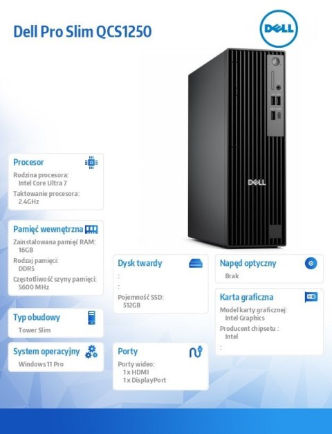 Desktop Pro Slim QCS1250 Win11Pro U7 265 16GB 512GB SSD INT Kb TPM 3Y ProSupport