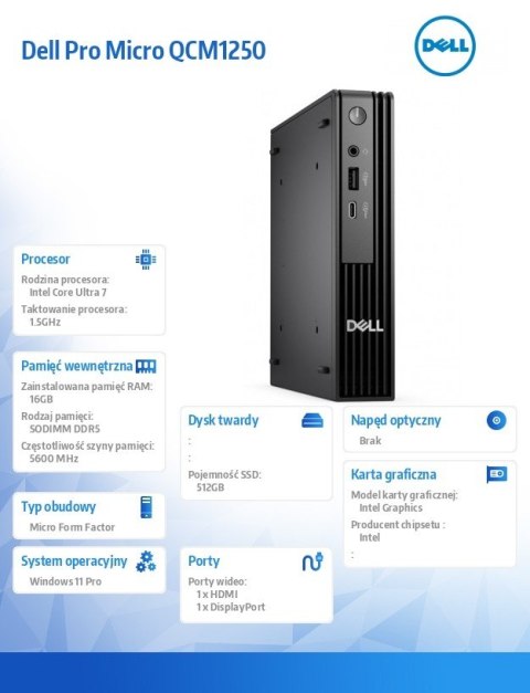 Komputer Pro Micro QCM1250 Win11Pro U7 265T 16GB 512GB INT WLAN+BT KB 90W TPM 3Y ProSupport