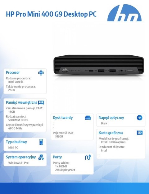 Komputer Pro Mini 400 G9 i5 12500T 512GB 16GB W11P BY7F0ET
