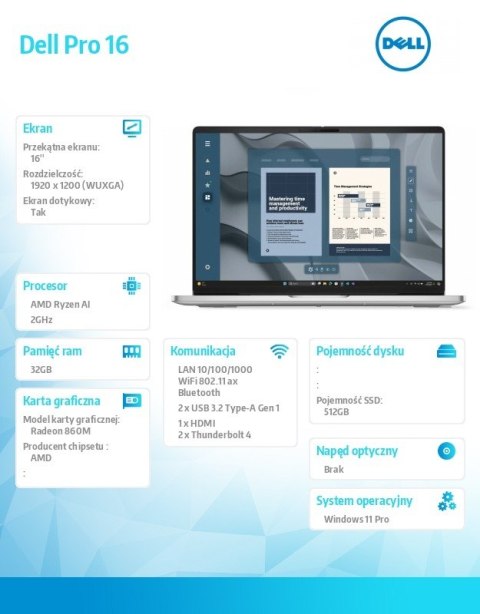 Laptop Dell Pro 16 PC16255 AMD Ryzen AI 7 PRO 350 32GB 512GB SSD 16 0 FHD+ Touch Radeon 860M FgrPr FHD IR Cam Mic WLAN+BT Backli