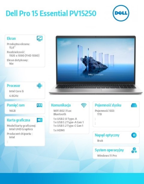 Laptop Dell Pro 15 Essential PV15250 W11P i5-1334U 16GB 1TB IntelUHD FgrPr WLAN BT 15 6 FHD BcklKb 3C 65W 3YPS Platinum Silver (