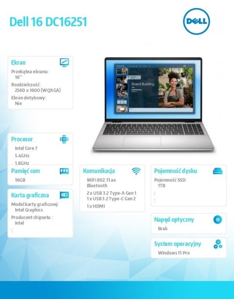 Laptop Dell 16 DC16251 W11P C7-150U 16GB 512GB Intel Graphics FgrPr WLAN   BT 16 0 2 5K BcklKb 4C 65W 3YPS Platinum Silver