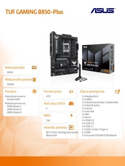 Płyta główna TUF GAMING B850 PLUS WI FI AM5 4DDR5 DP HDMI ATX