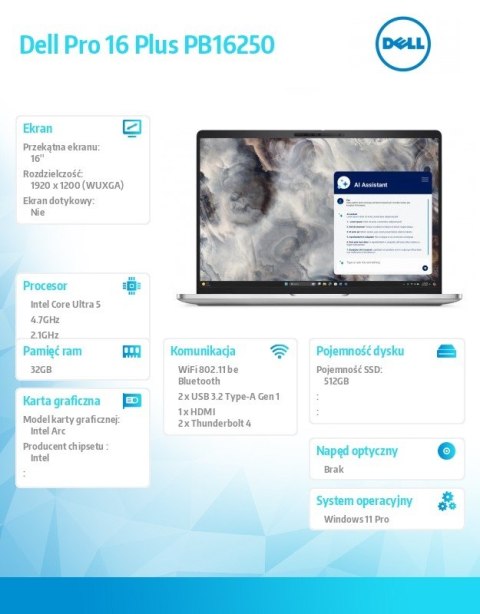 Laptop Dell Pro 16 Plus PB16250 W11P U5-238V 32GB 512GB SSD FgrPr FHD IRCam&Mic WLAN+BT 16 0 FHD+ BcklKb 3C vPro 3YPS