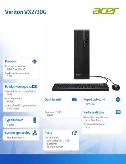 Komputer Veriton VX2730G U5 225 16GB/512GB /W11PRO