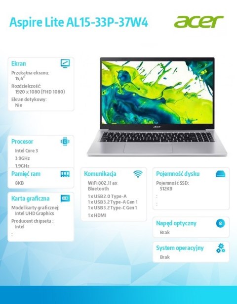 Laptop Aspire Lite AL15-33P-37W4 Core 3 N355  15 6 FHD  8GB 512GB SSD  NoOS