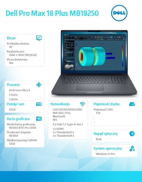 Stacja robocza Dell Pro Max 18 Plus MB18250 W11P U9-285HX|64GB|1TB|Nvidia RTX PRO 3000 12GB|FgrPr&SmtCd|WLAN+BT|18.0 QHD+|BcklKb