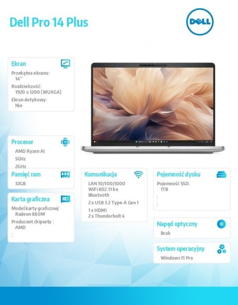 Laptop Dell Pro 14 Plus PB14255 W11P Ryzen AI 7 PRO 350 32GB 1TB FgrPr&SmtCd RJ-45 IRCam&Mic WLANonly+BT 14 0 FHD+ 400nit 860M B