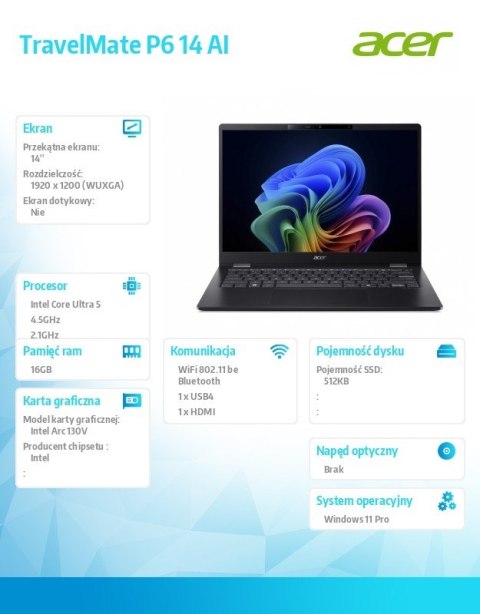 Laptop TravelMate P6 14 AI TMP614-54T-TCO Ultra 5 226V/16GB/512GB/W11PRO ; gwarancja 36 miesięcy ONSITE
